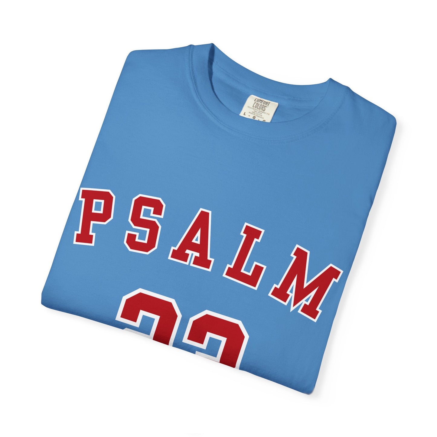 Psalm 23 Unisex Garment-Dyed T-shirt