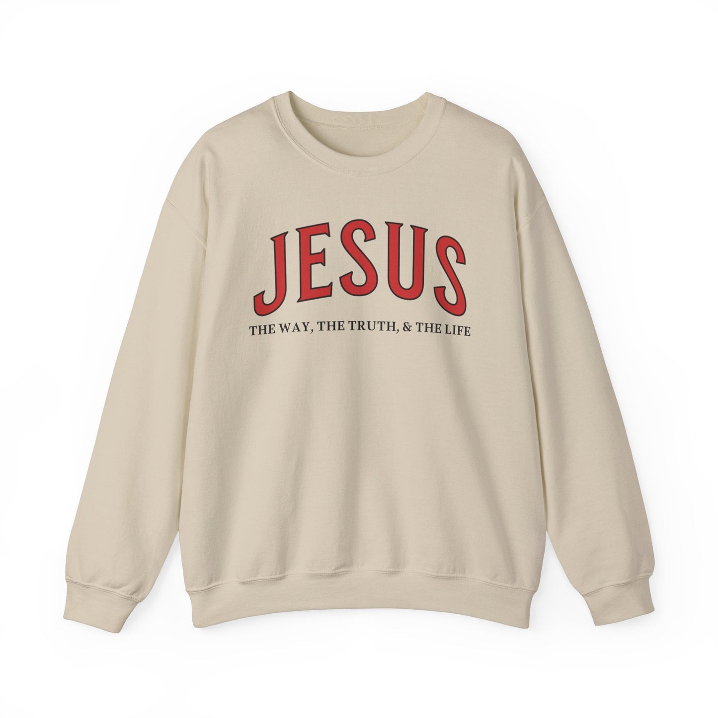 JESUS, The Way, The Truth & The Life - Faith-Inspired Crewneck Sweatshirt