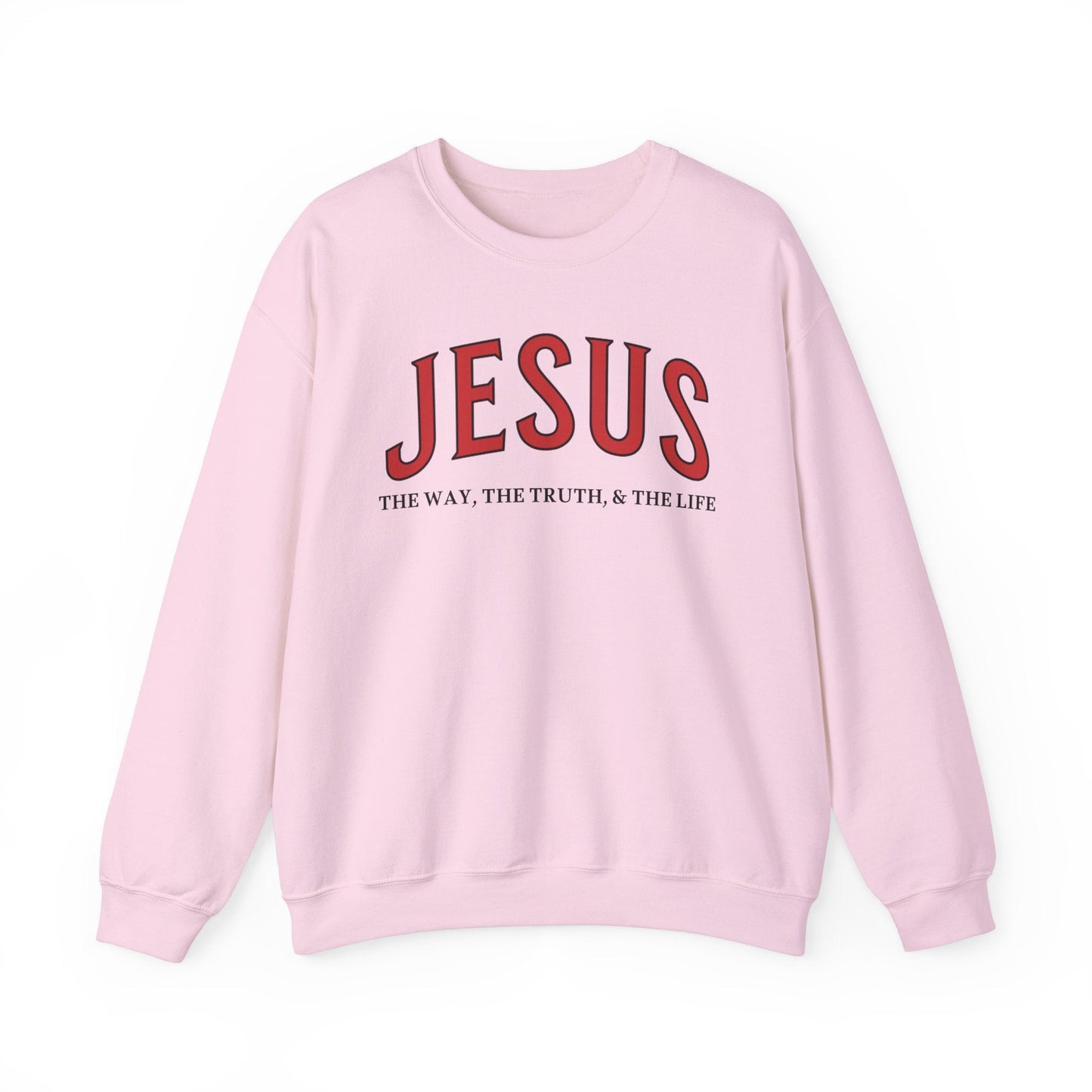 JESUS, The Way, The Truth & The Life - Faith-Inspired Crewneck Sweatshirt