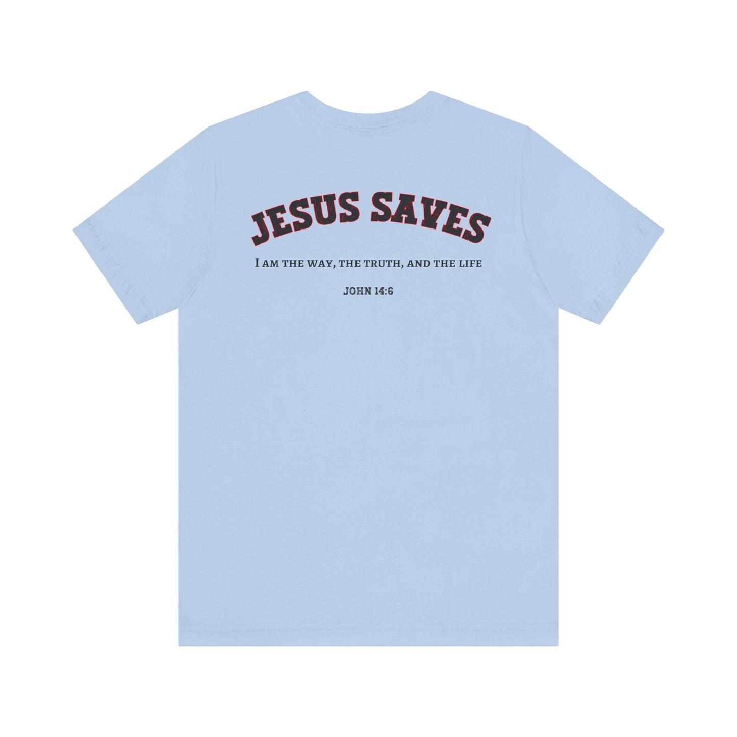 Jesus Saves Unisex Tee | Faith-Based Apparel, Christian T-Shirt, Inspirational Top, Casual Wear, Gift for Believers