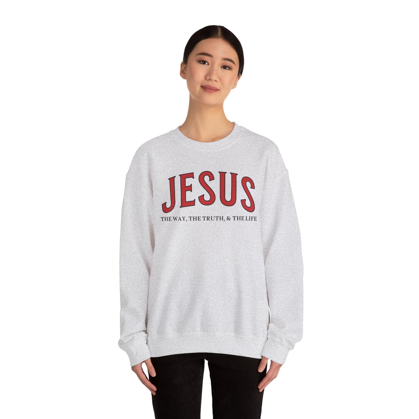 JESUS, The Way, The Truth & The Life - Faith-Inspired Crewneck Sweatshirt
