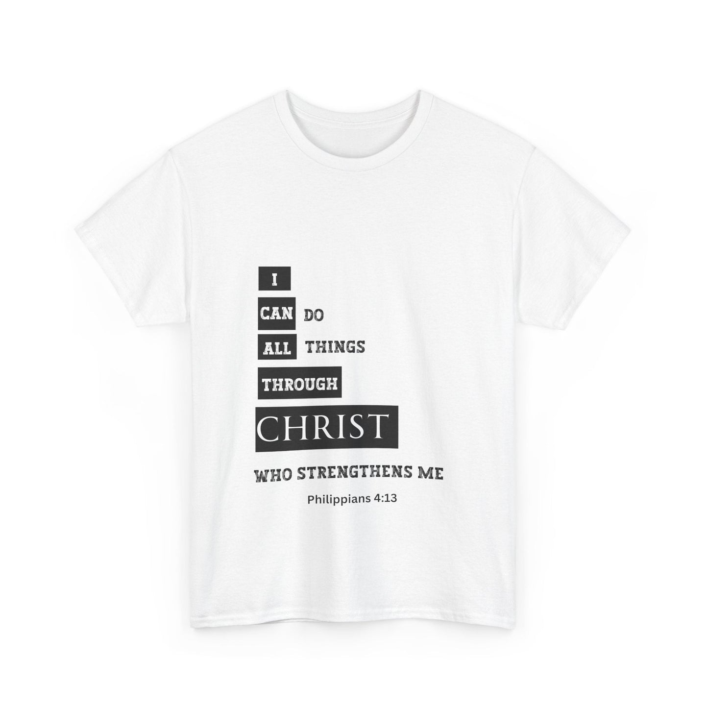 I Can Do All Things Through Christ Unisex Heavy Cotton Tee