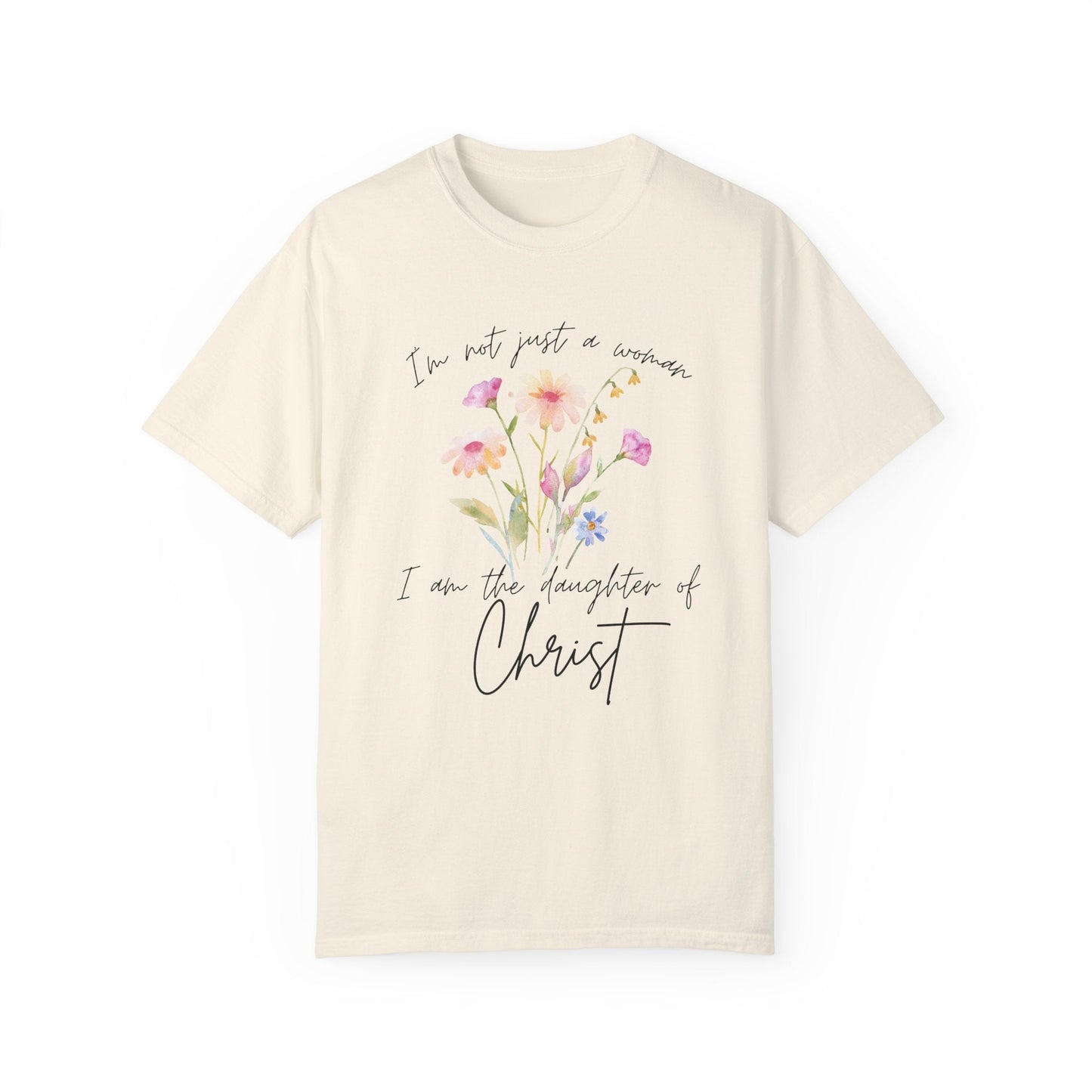 Daughter of Christ Floral T-Shirt - Inspirational Unisex Garment-Dyed Tee