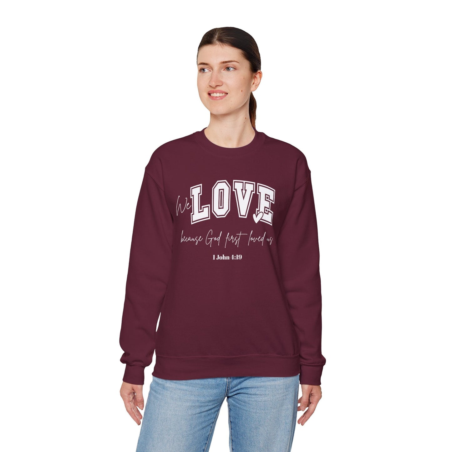 We Love Because God Love Us Unisex Heavy Blend™ Crewneck Sweatshirt – Faith-Inspired Gift for Comfort and Style