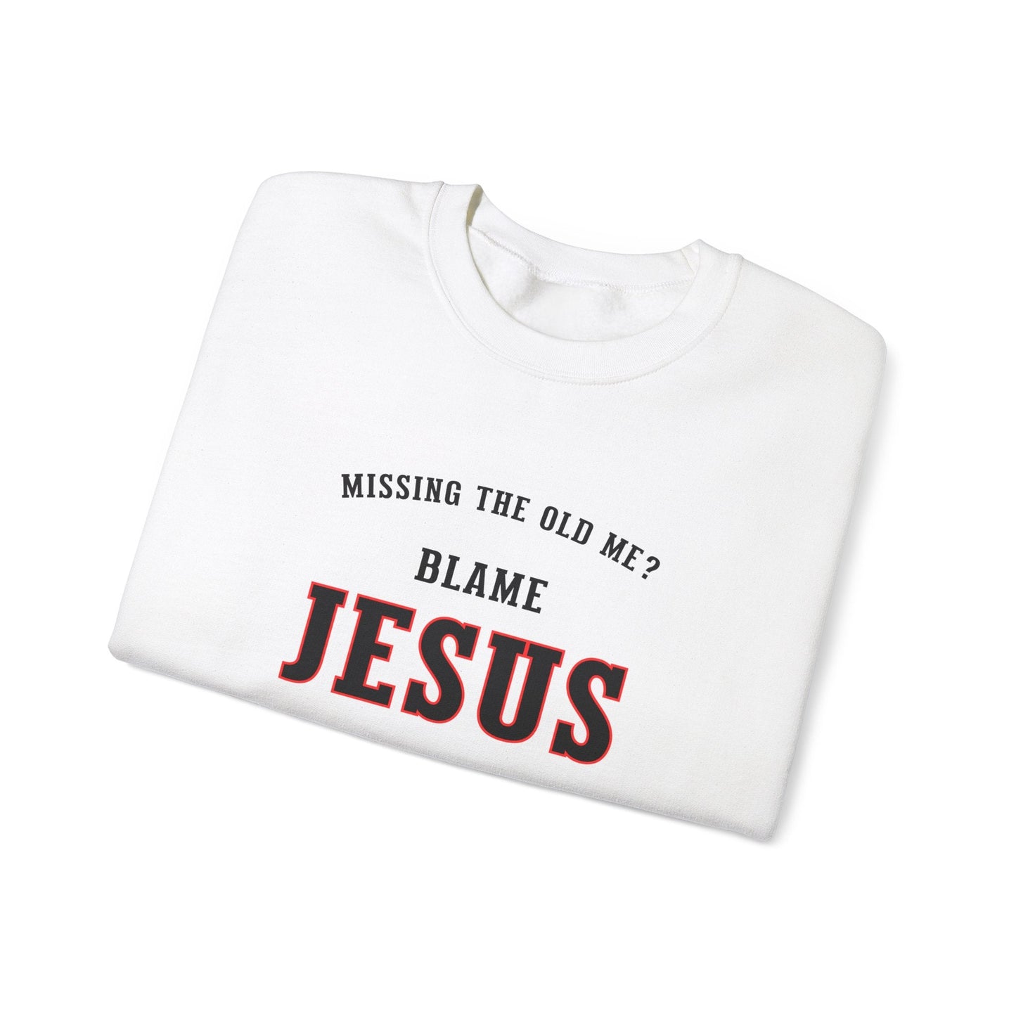 Blame Jesus Unisex Heavy Blend™ Crewneck Sweatshirt