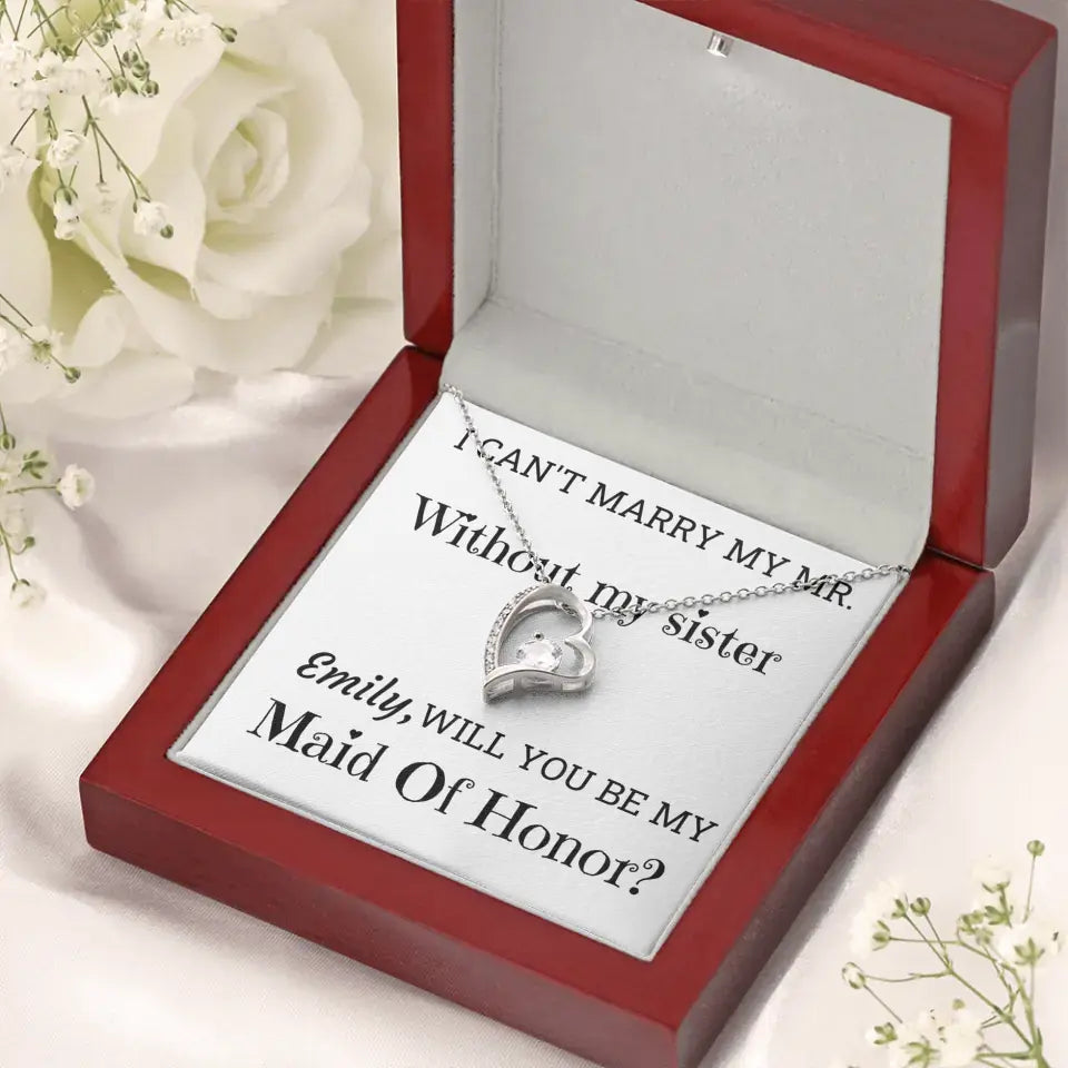 Maid Of Honor Or Bridesmaid Forever Love Necklace