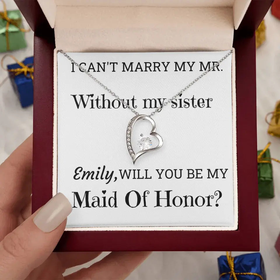 Maid Of Honor Or Bridesmaid Forever Love Necklace