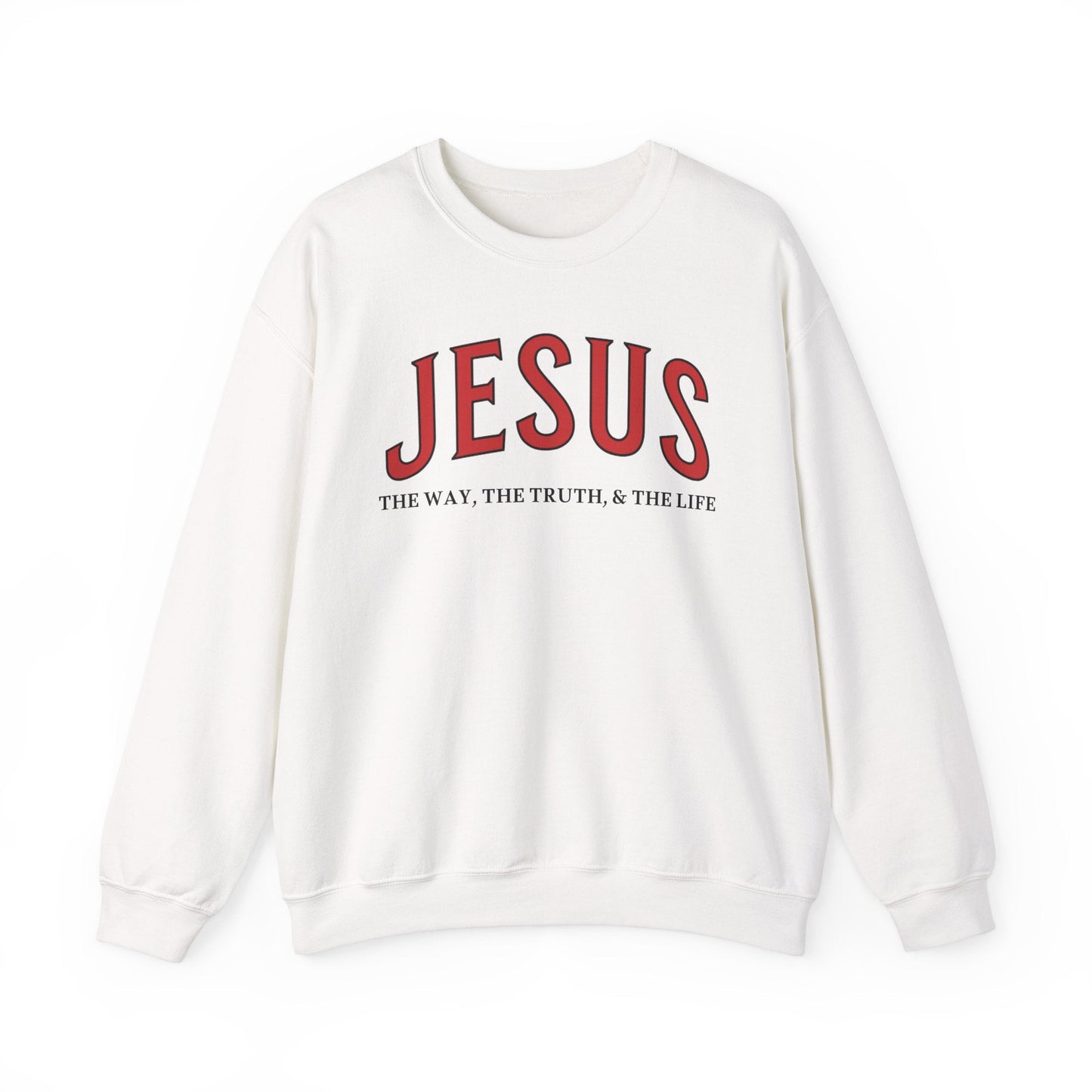 JESUS, The Way, The Truth & The Life - Faith-Inspired Crewneck Sweatshirt