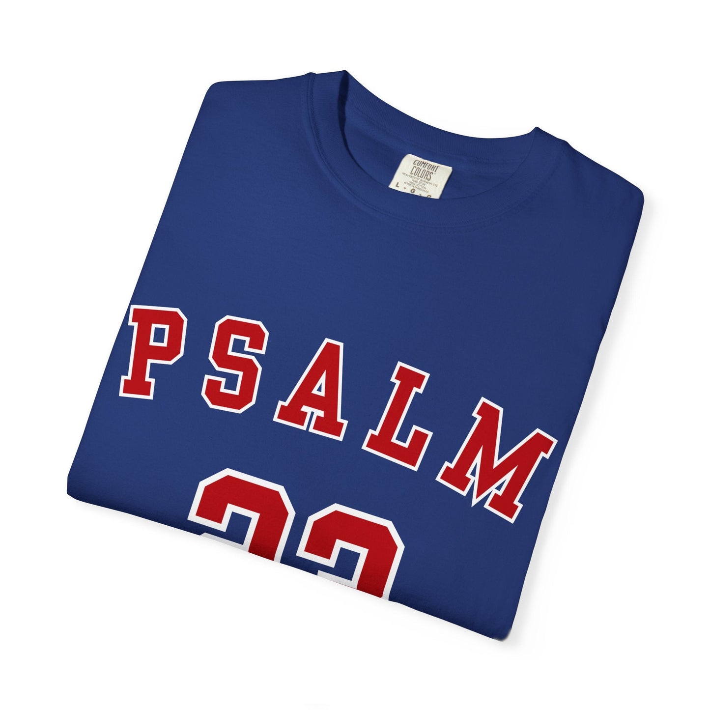 Psalm 23 Unisex Garment-Dyed T-shirt