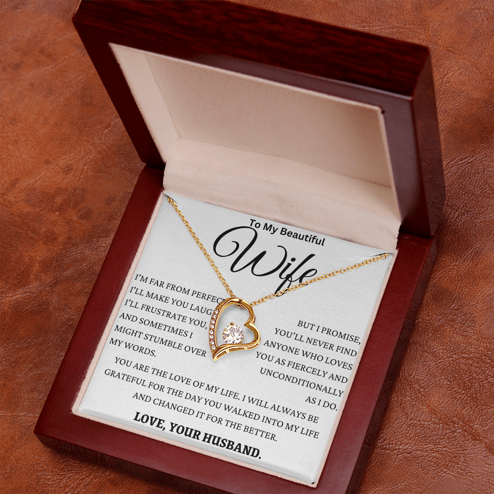 I Promise You'll Never Find Anyone Like My Wife Forever Love Necklace