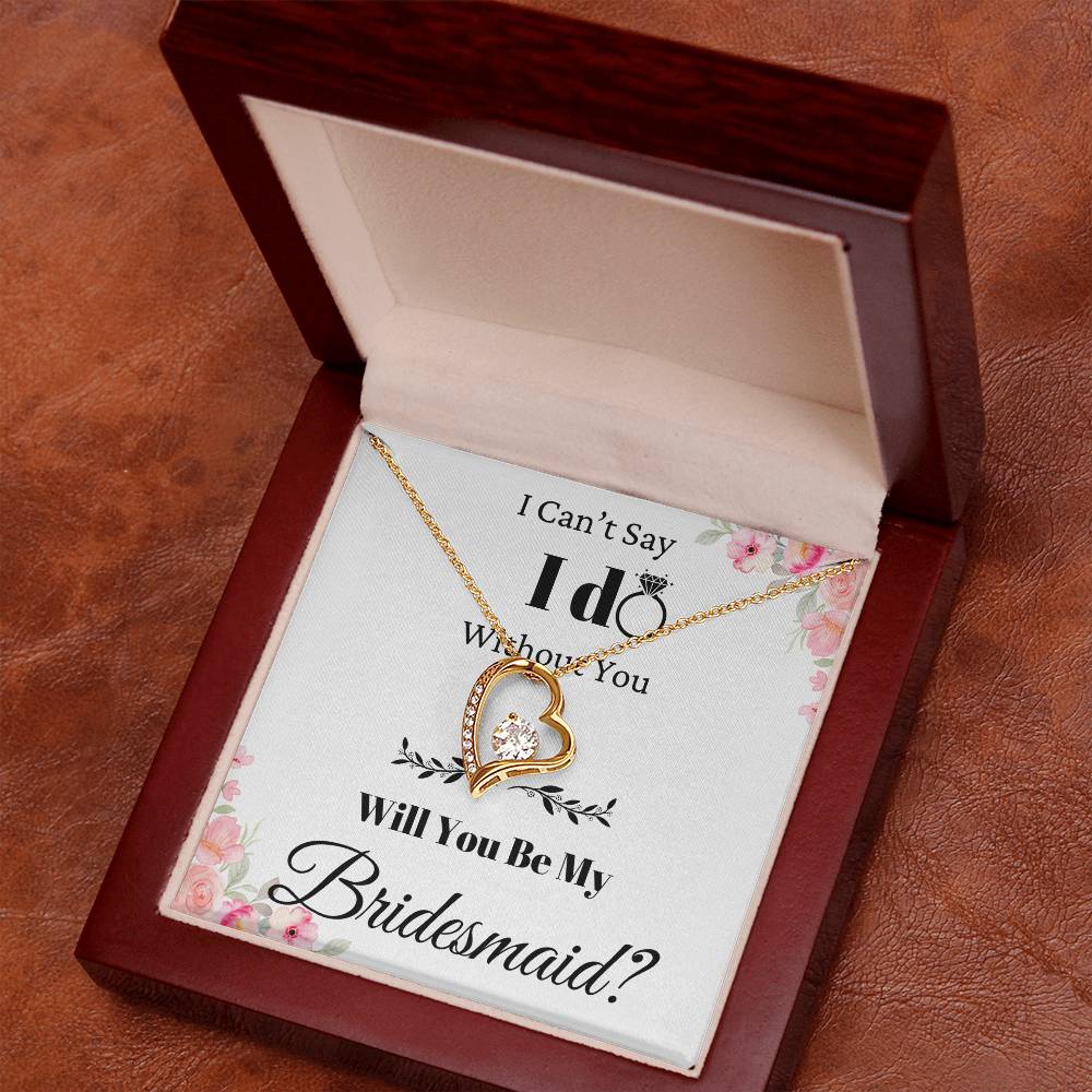 Be My Bridesmaid Forever Love Necklace