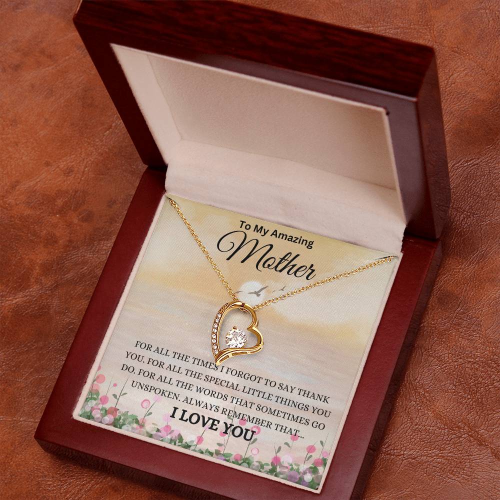 For All The Times I Forgot To Thank You Mom - Forever Love Necklace