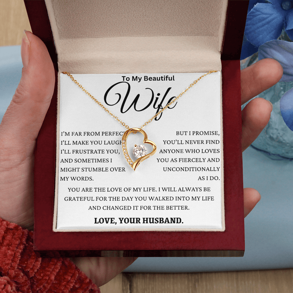 I Promise You'll Never Find Anyone Like My Wife Forever Love Necklace