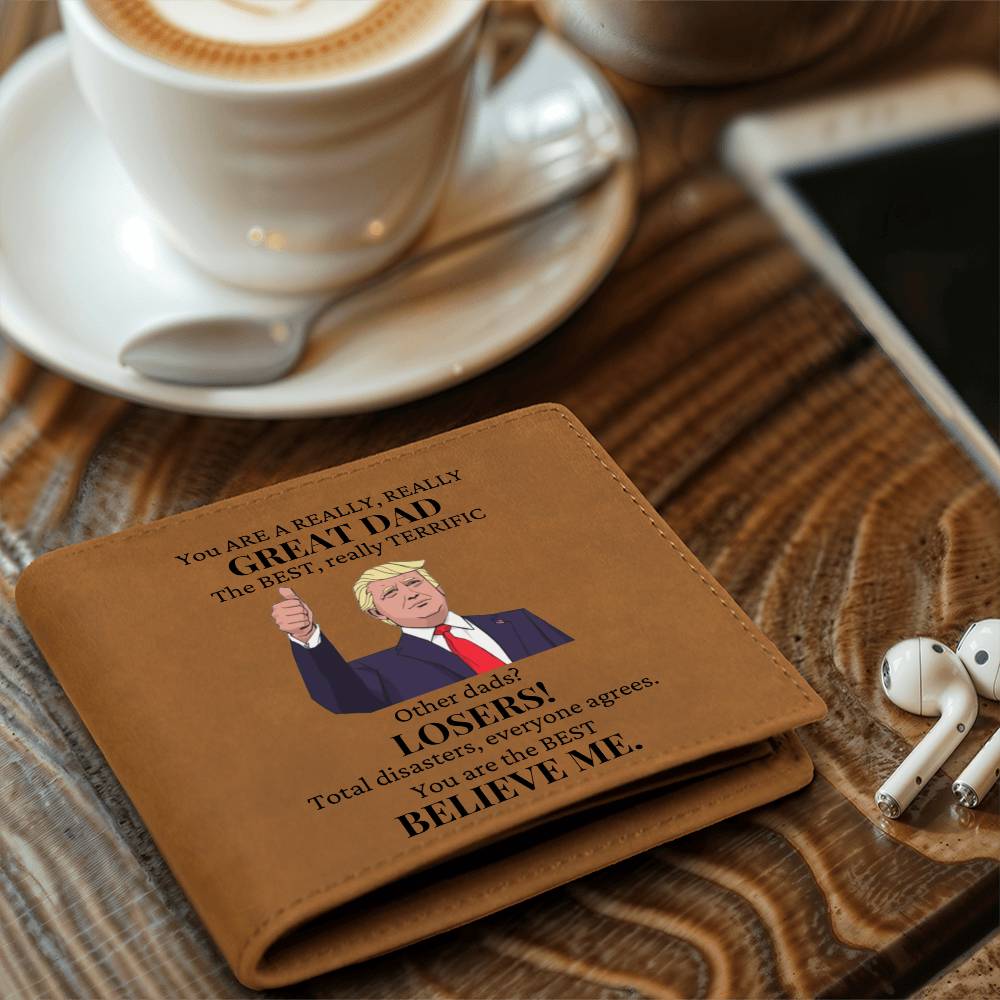 You Are A Great Dad Leather Wallet