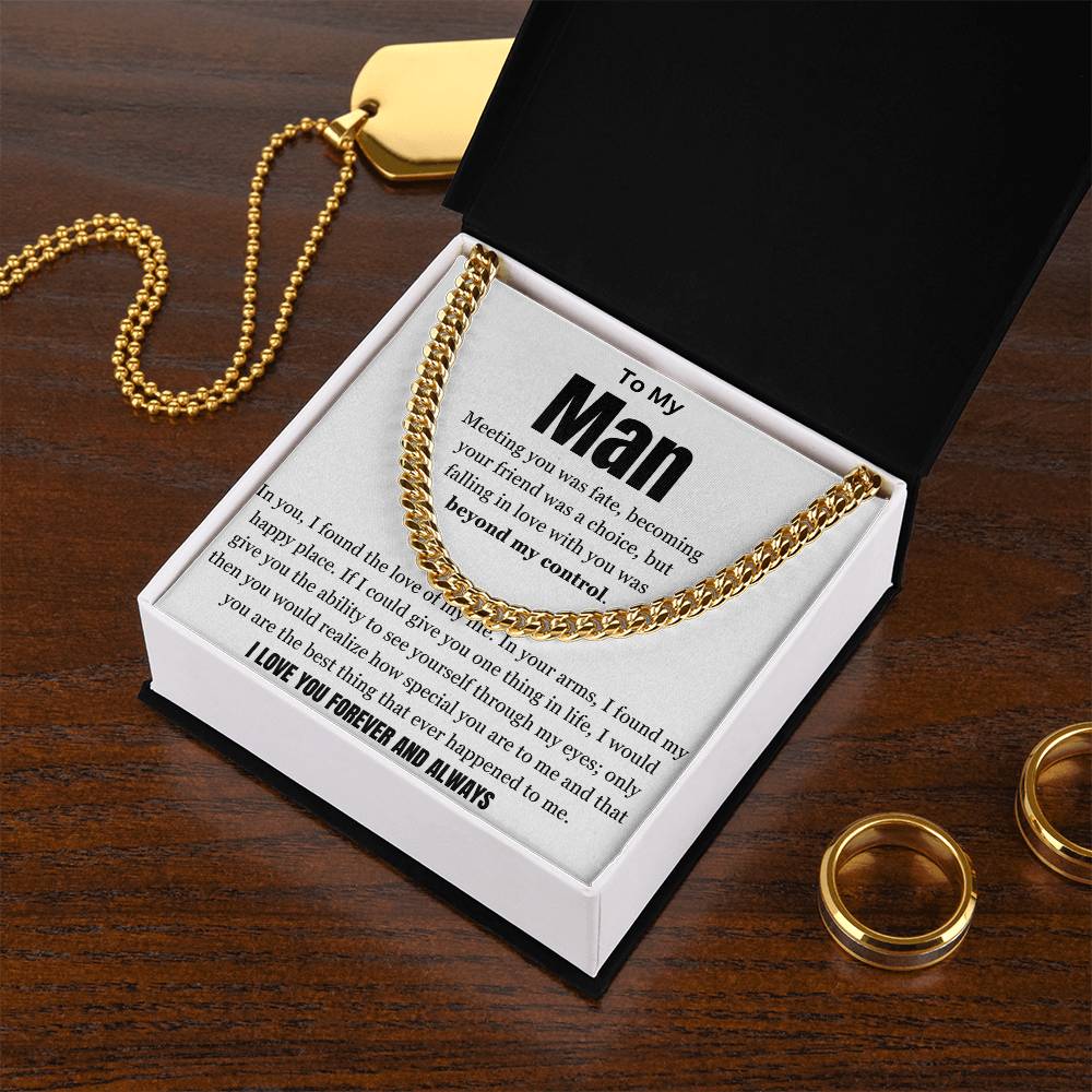 My Man And My Love Of My Life Cuban Link Chain
