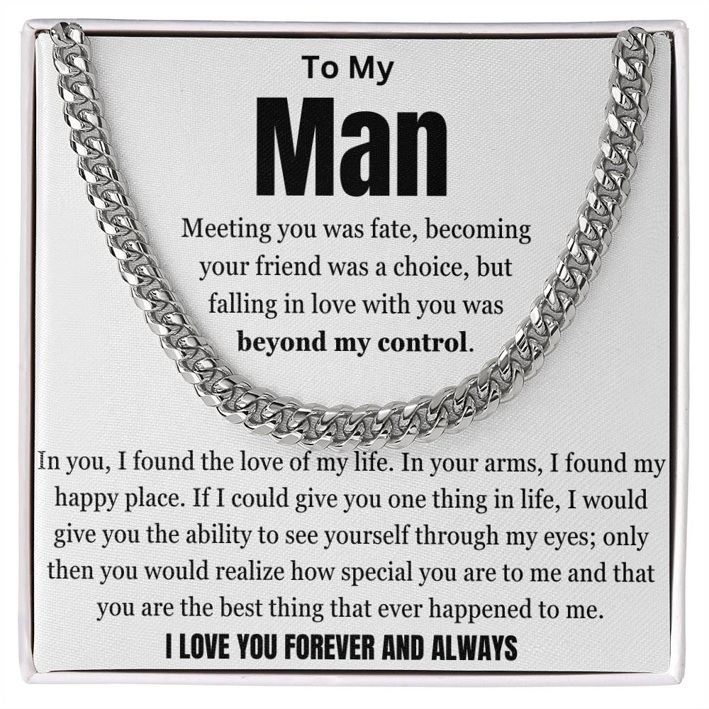 My Man And My Love Of My Life Cuban Link Chain