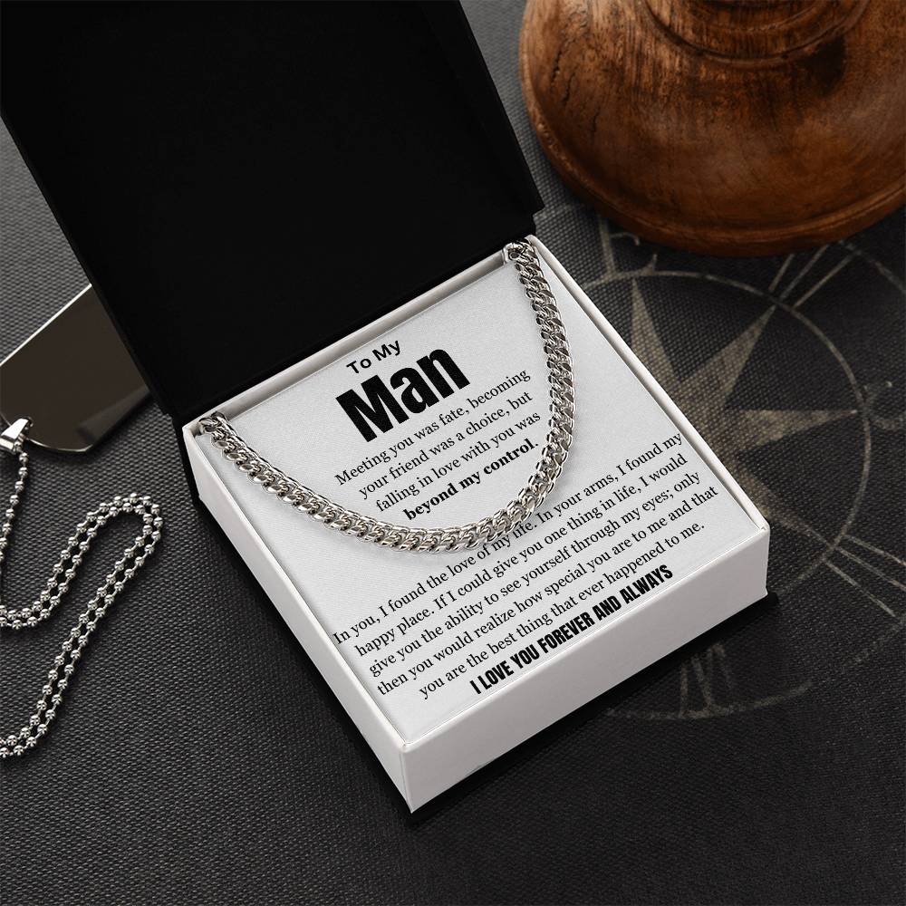 My Man And My Love Of My Life Cuban Link Chain