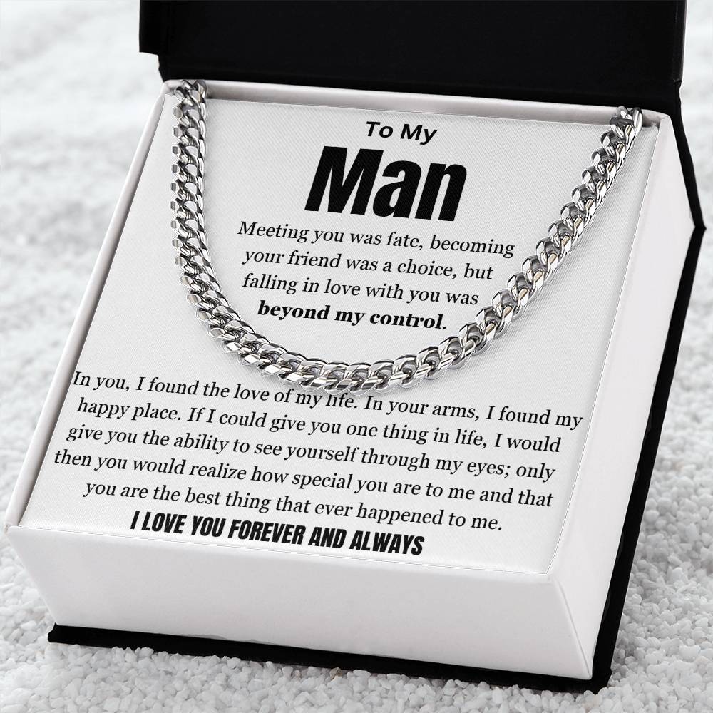My Man And My Love Of My Life Cuban Link Chain
