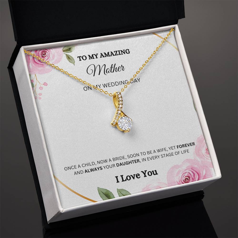 To My Mother Alluring Beauty Necklace