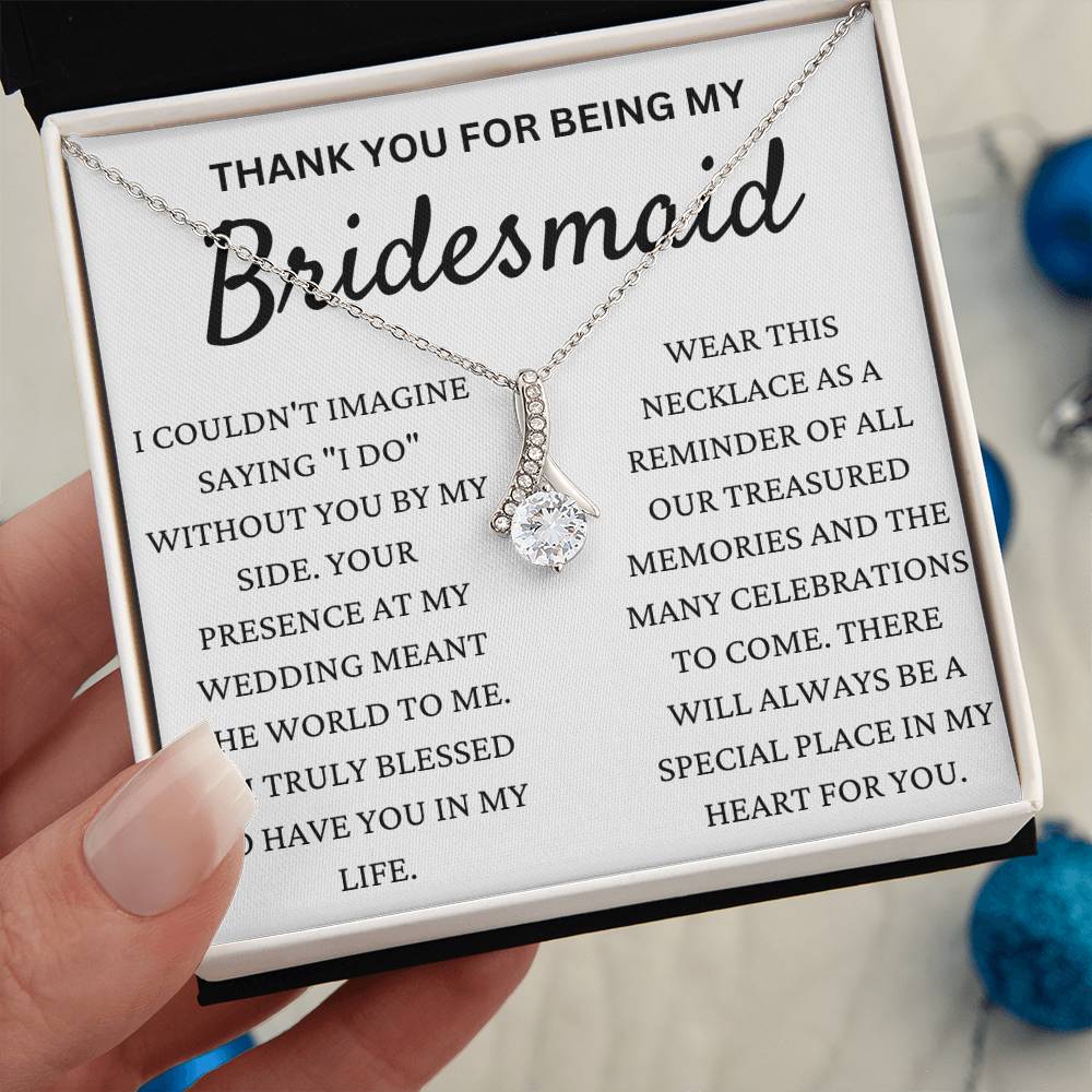 Thank You For Being My Bridesmaid Alluring Beauty Necklace