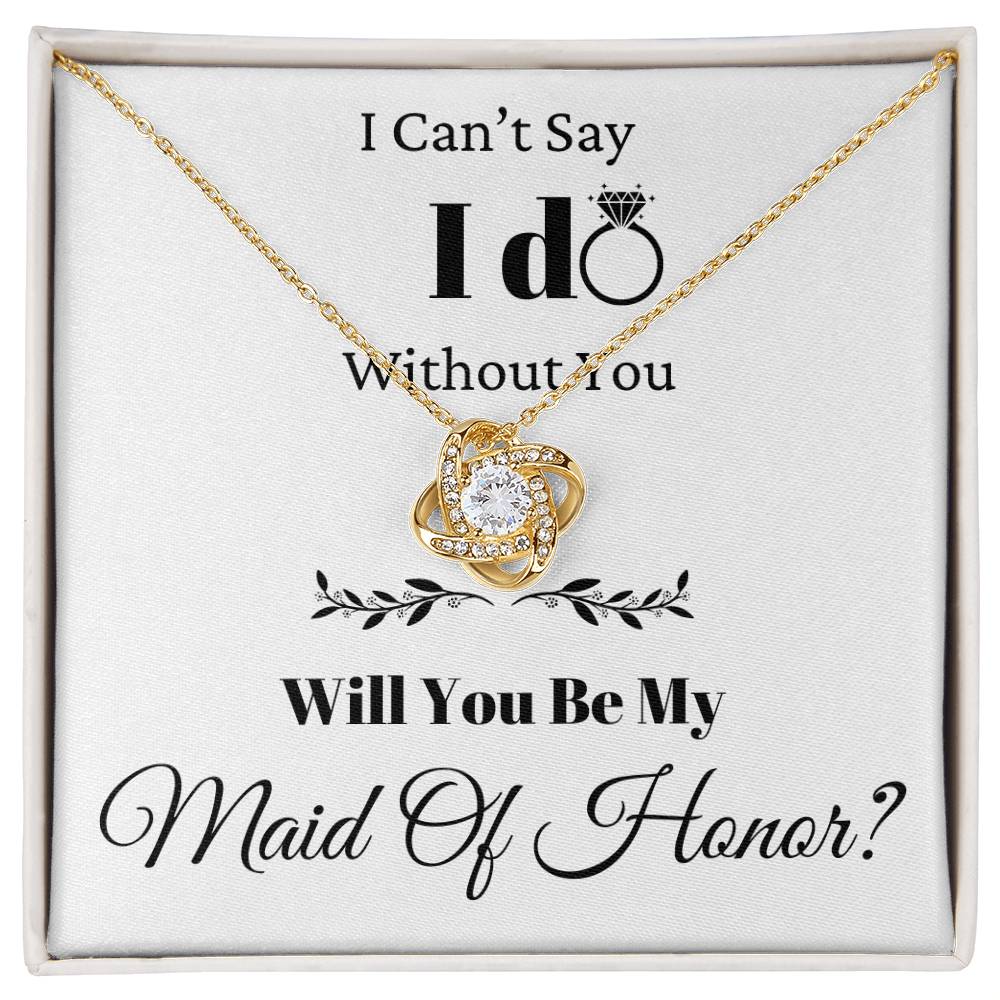 Be My Maid Of Honor Love Knot Necklace