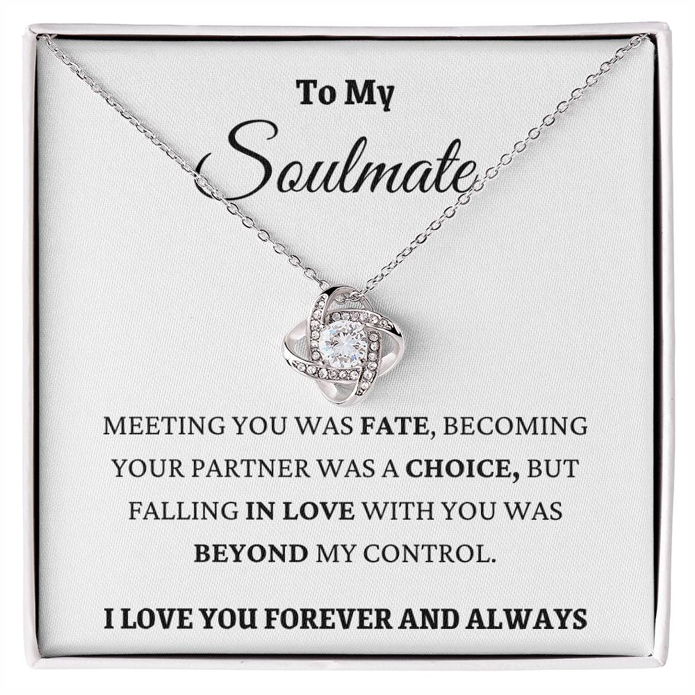 Falling In Love With You Was Beyond My Control Saulmate Love Knot Necklace