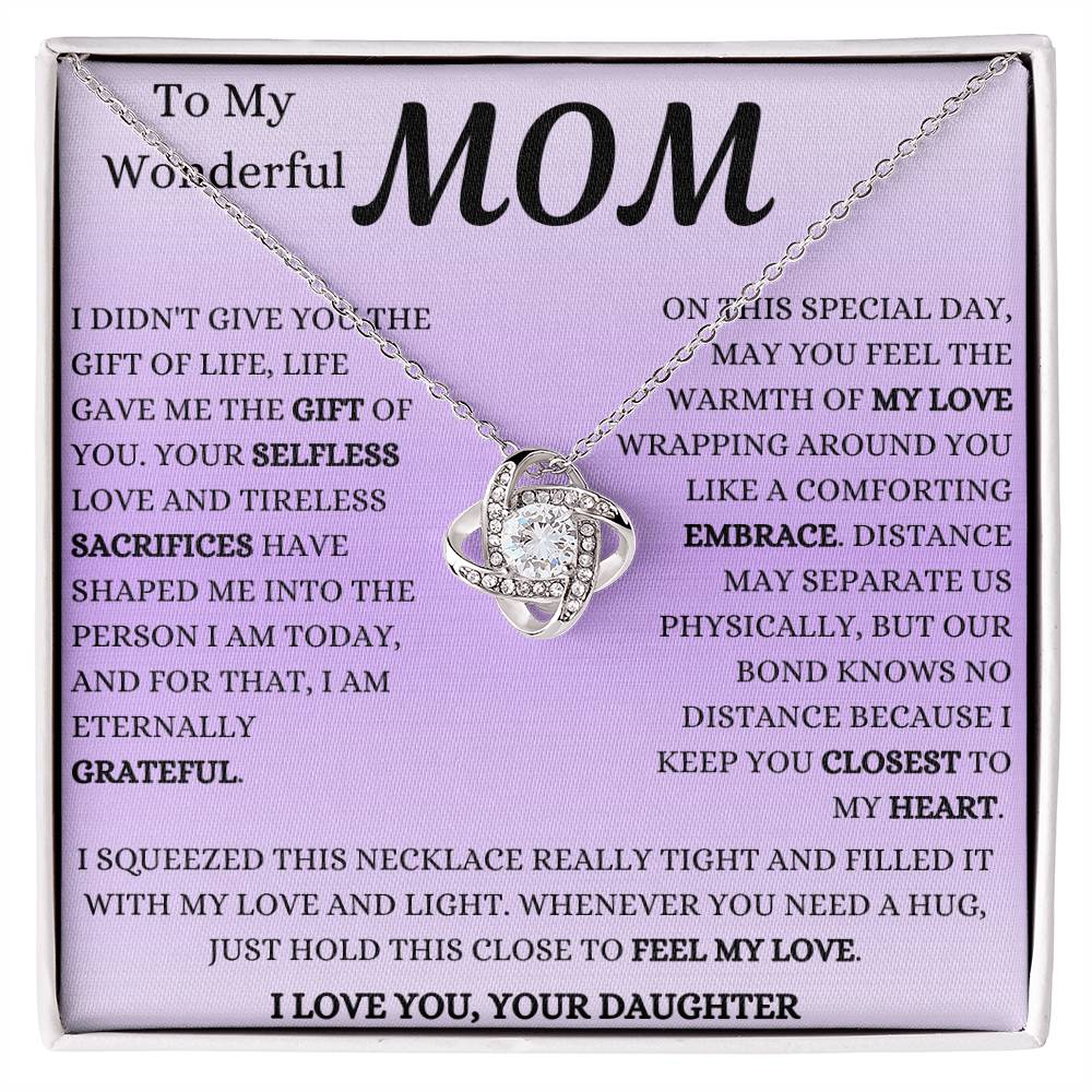 Feel My Love Wrapping Around You Mom Love Knot Necklace