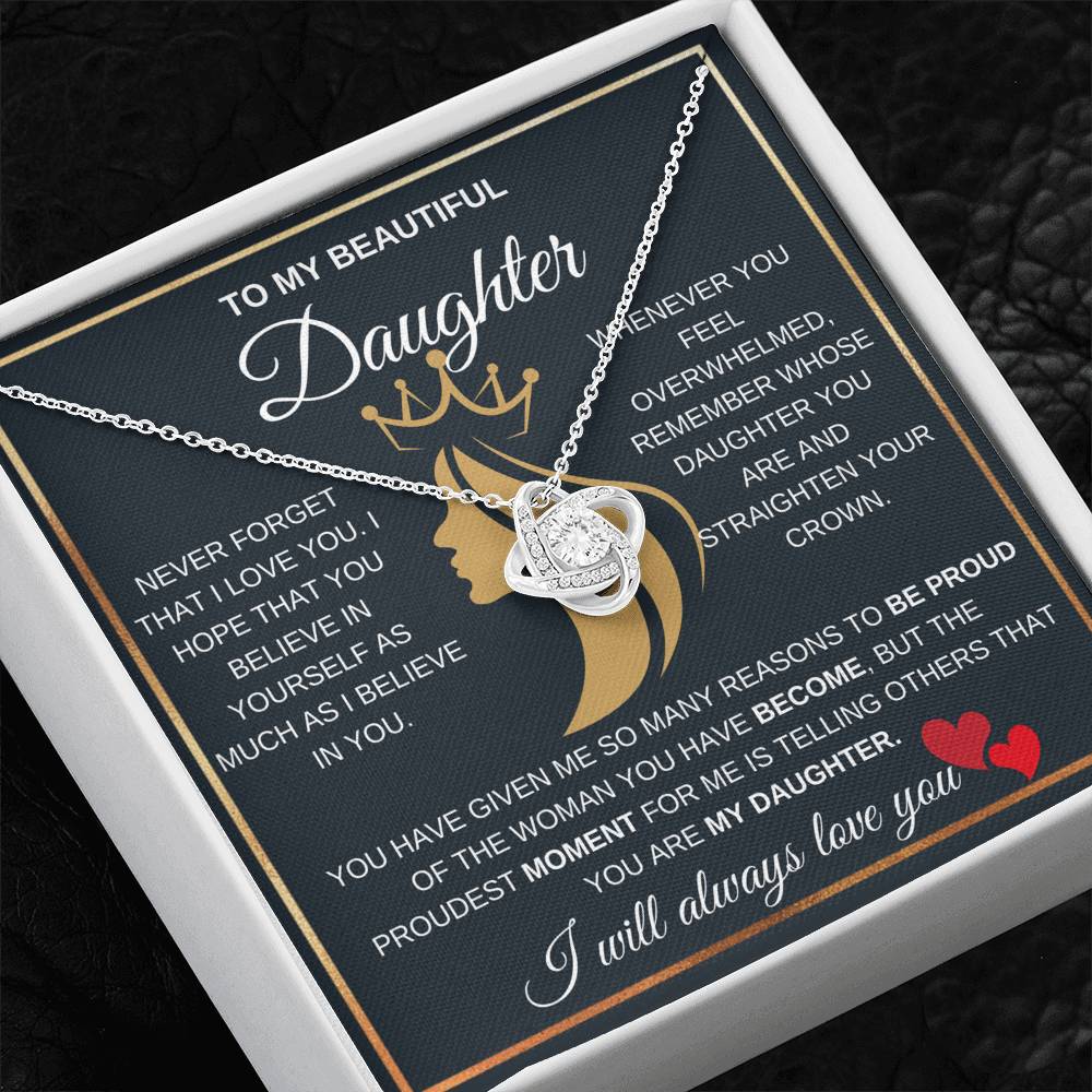 To My Beautiful Daughter With A Beautiful Crown Love Knot Necklace