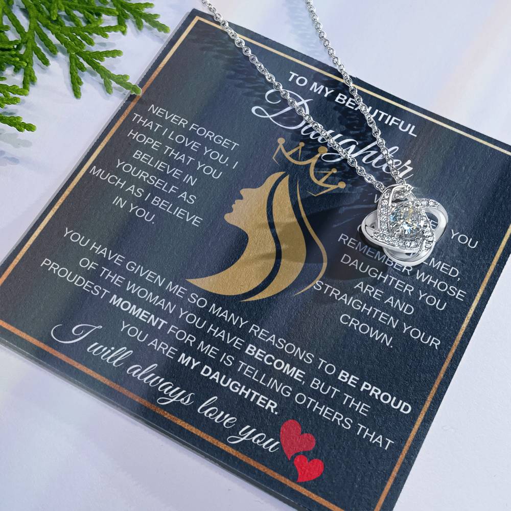 To My Beautiful Daughter With A Beautiful Crown Love Knot Necklace