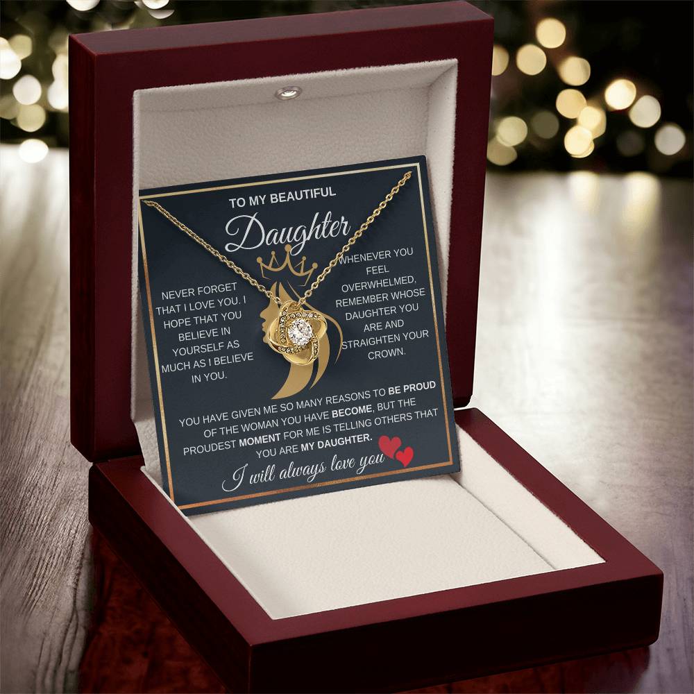 To My Beautiful Daughter With A Beautiful Crown Love Knot Necklace