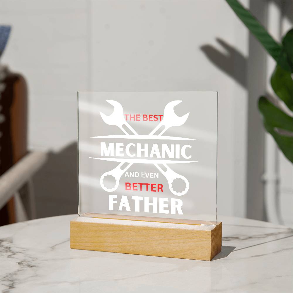The Best Mechanic And Best Dad