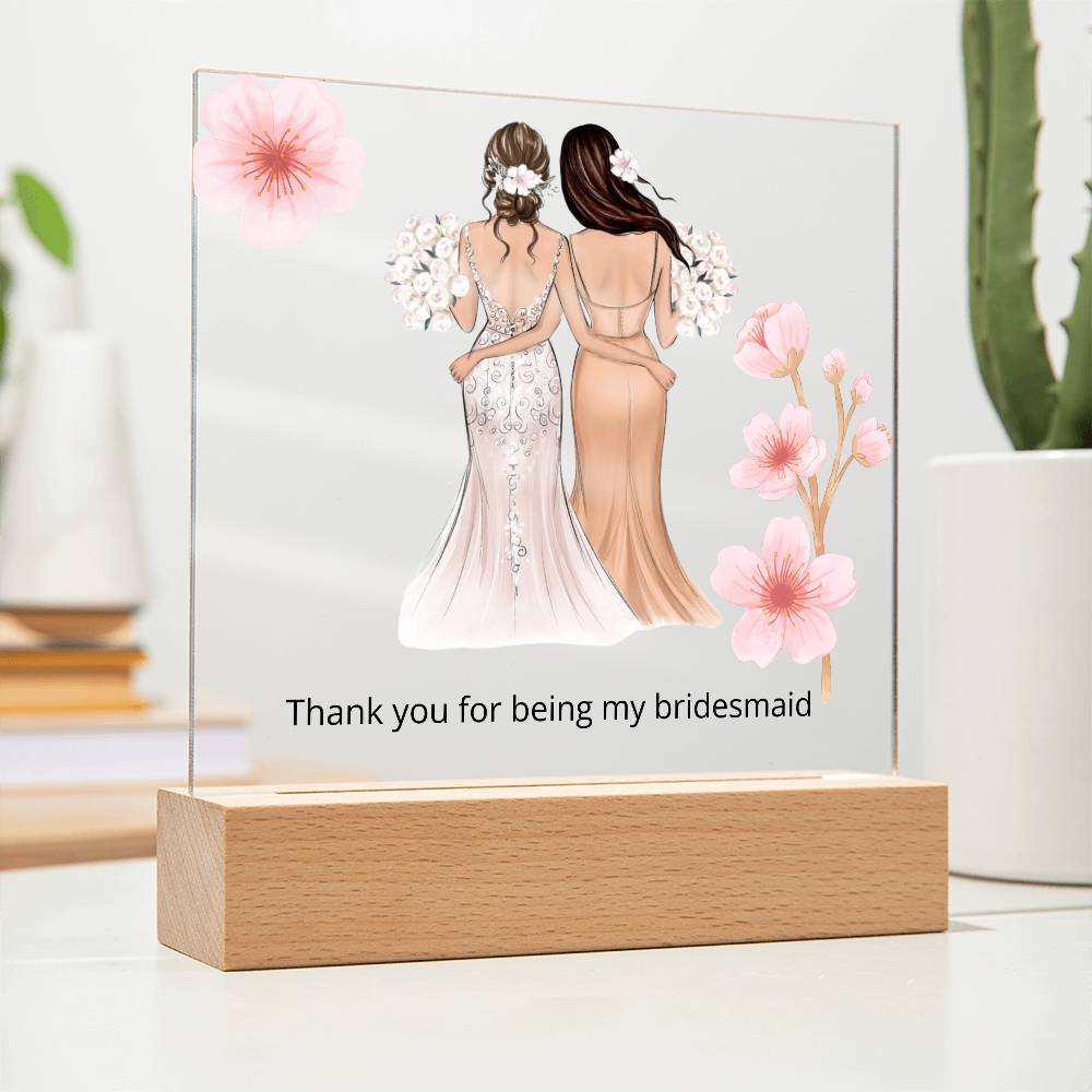 Bridesmaid Gift Square Acrylic