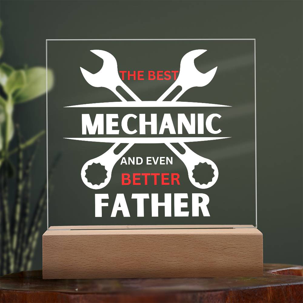 The Best Mechanic And Best Dad