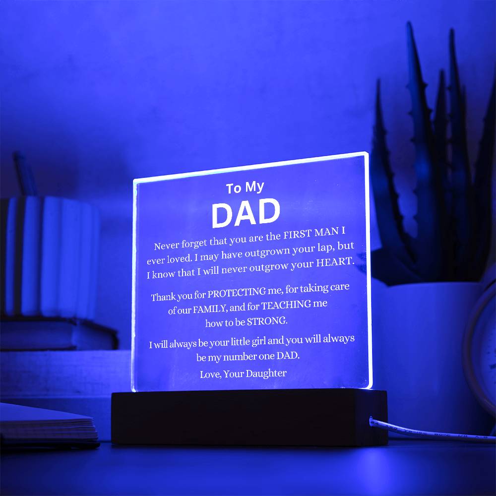 You Are My Number One Dad Always Acrylic Plaque