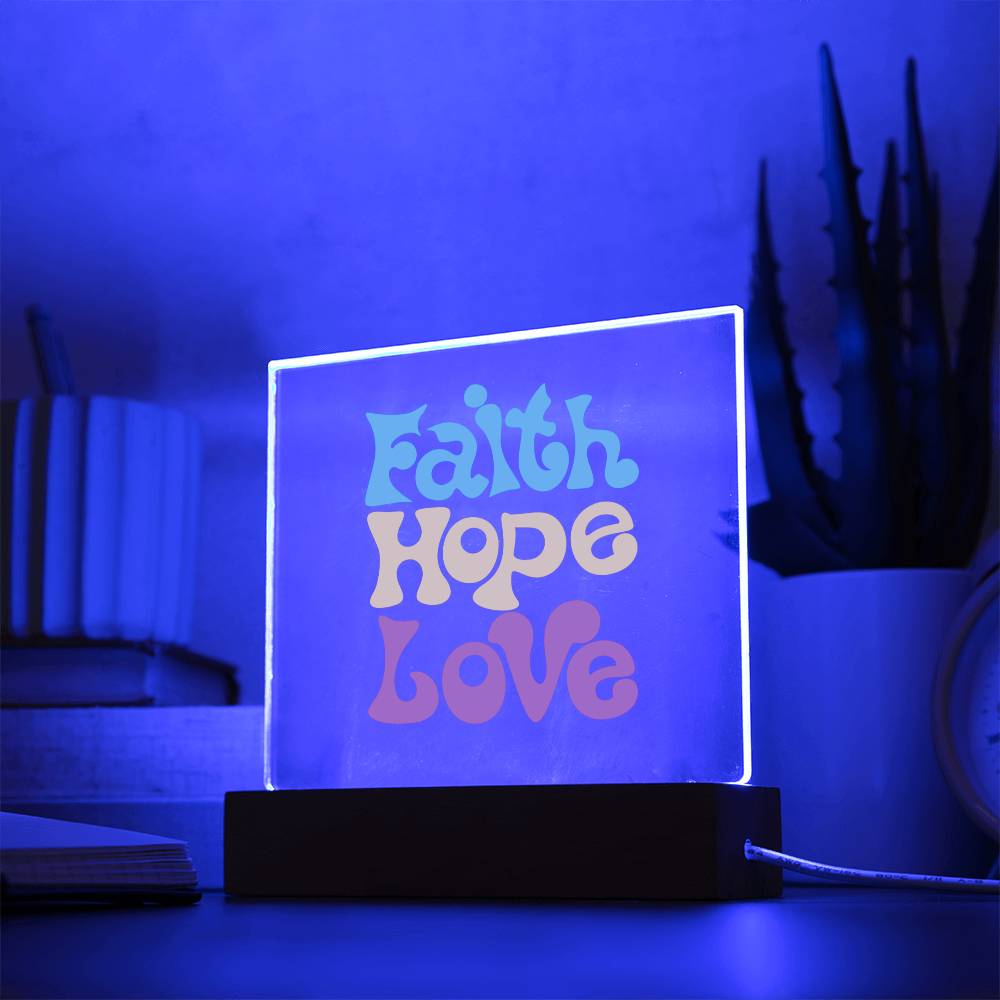 Faith Hope Love Square Acrylic Plaque