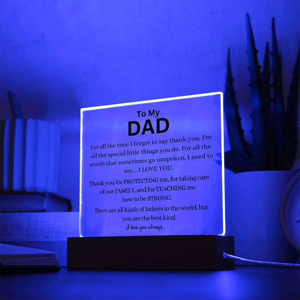 You Are The Best Kind Of Father Acrylic Plaque