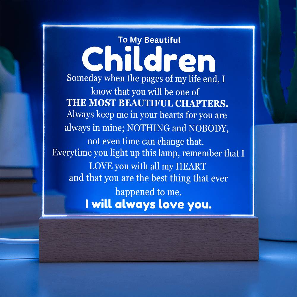 My Children My Most Beautiful ChapterTable Lamp