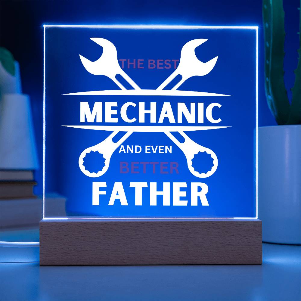 The Best Mechanic And Best Dad