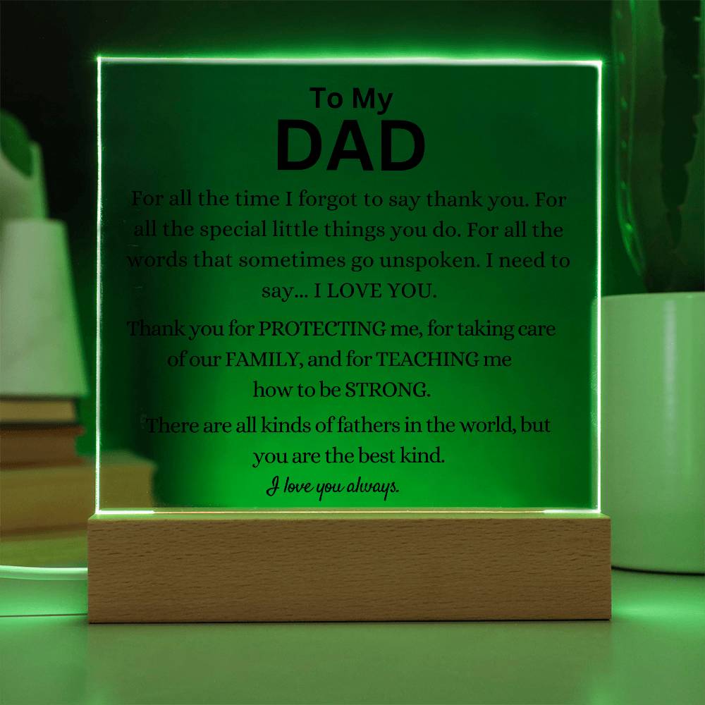 You Are The Best Kind Of Father Acrylic Plaque