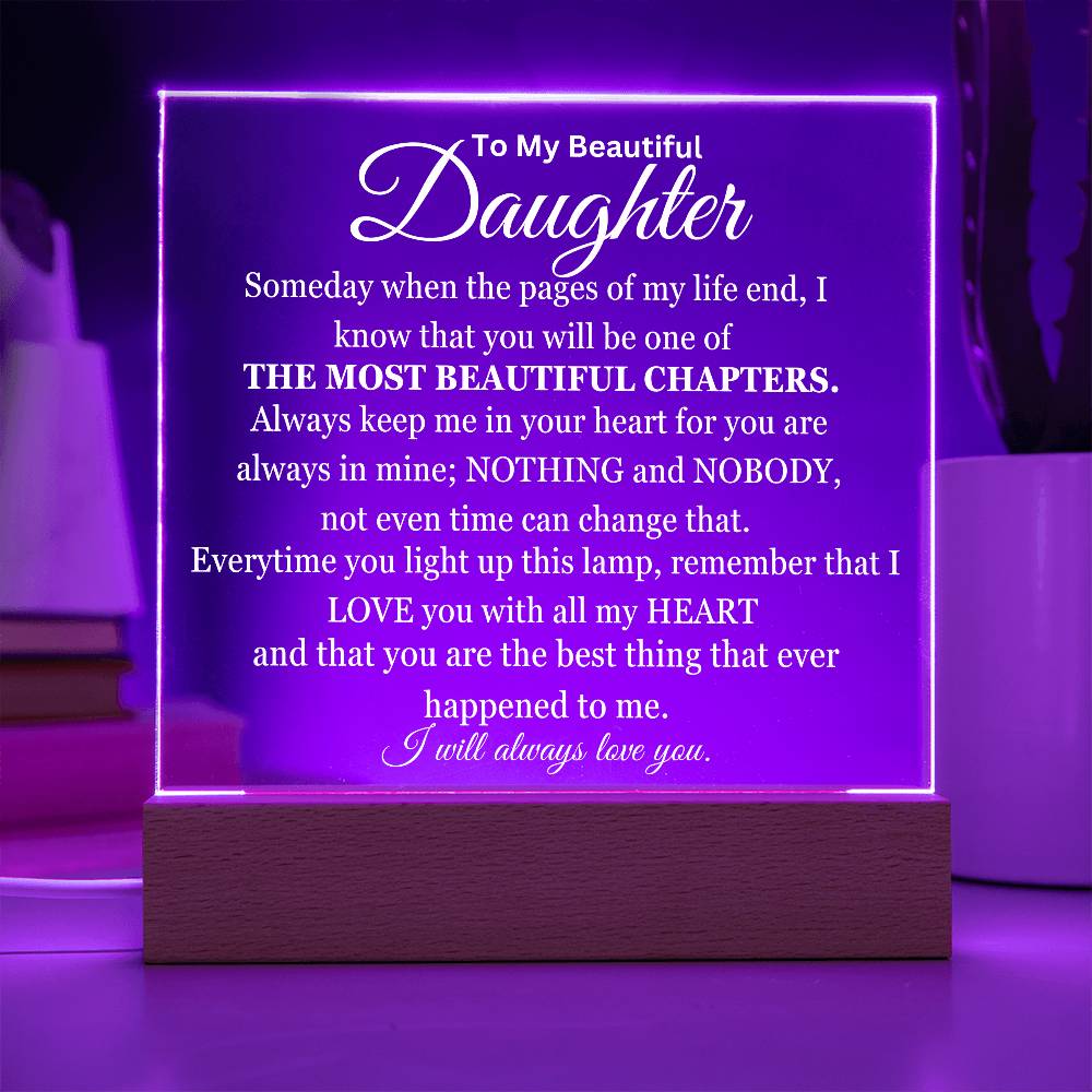 My Most Beautiful Chapter Daughter Acrylic Square Plaque