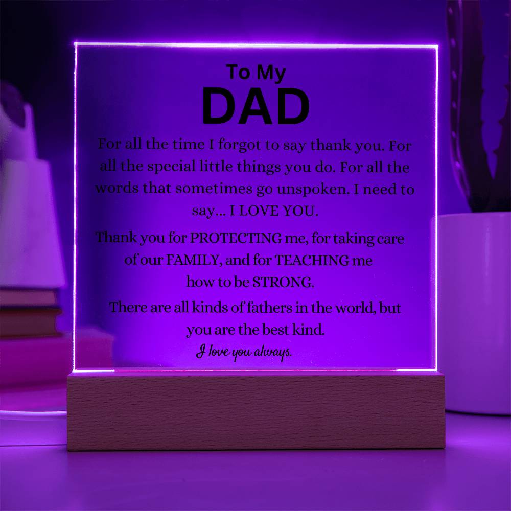 You Are The Best Kind Of Father Acrylic Plaque