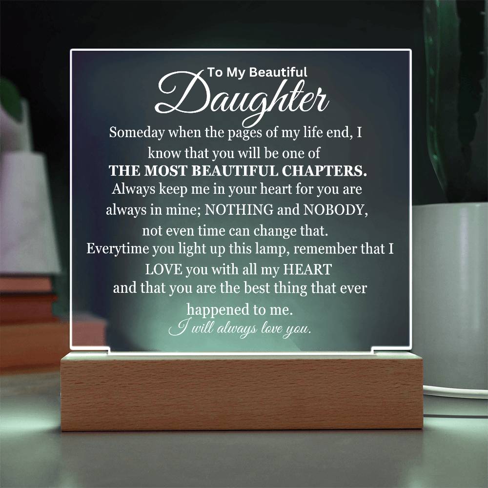 My Most Beautiful Chapter Daughter Acrylic Square Plaque