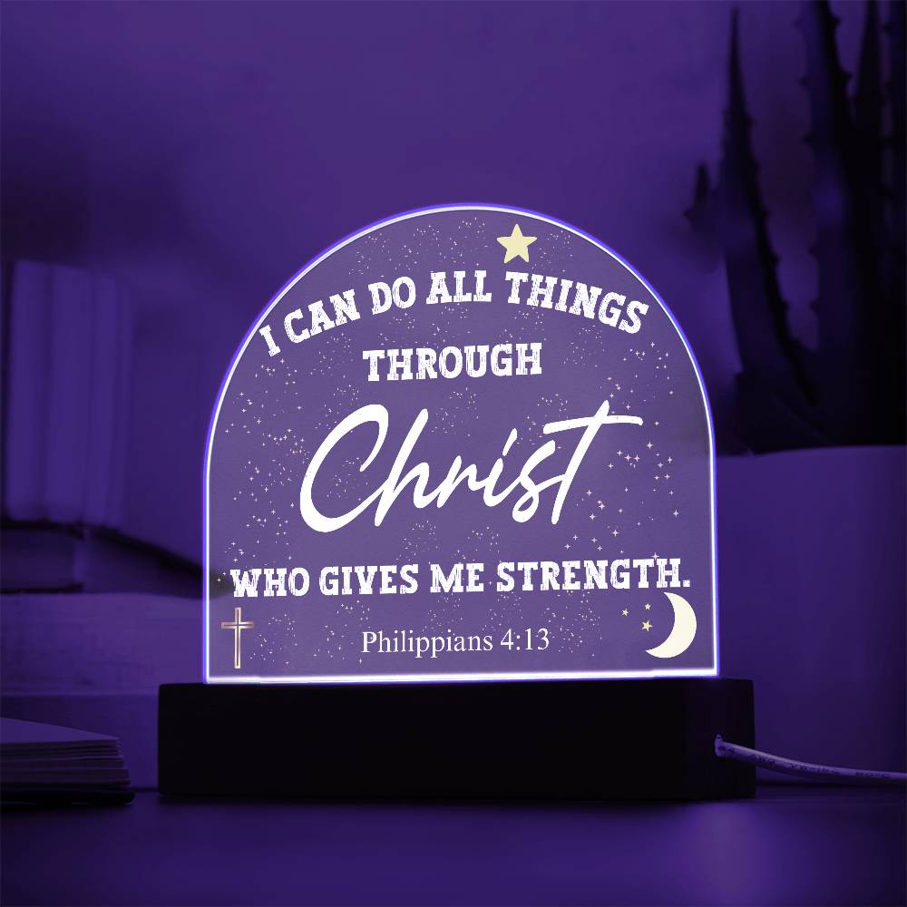 I Can Do All Things Through Christ Acrylic Dome Plaque Table Lamp