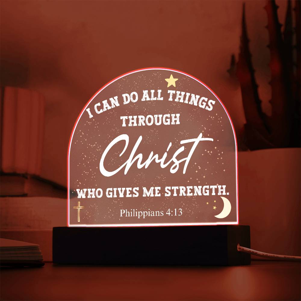 I Can Do All Things Through Christ Acrylic Dome Plaque Table Lamp