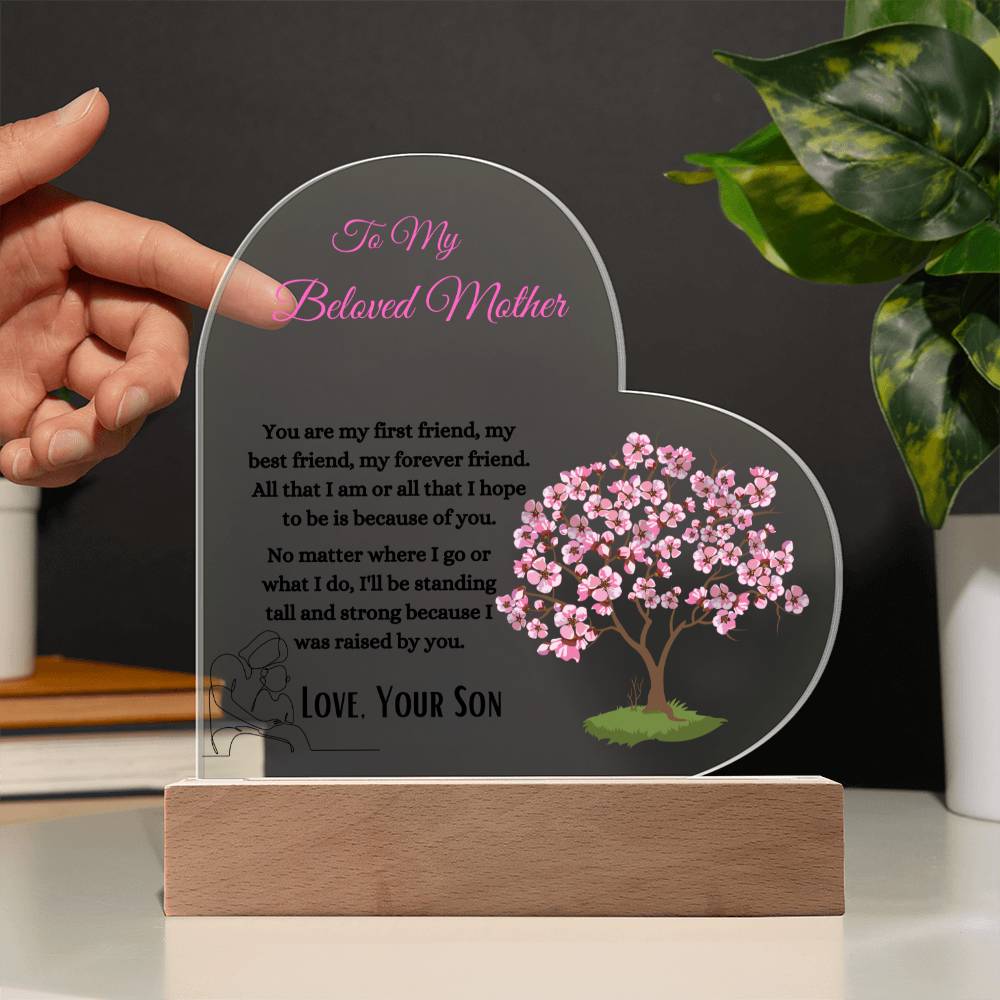 To My Beloved Mother Acrylic Heart Plaque