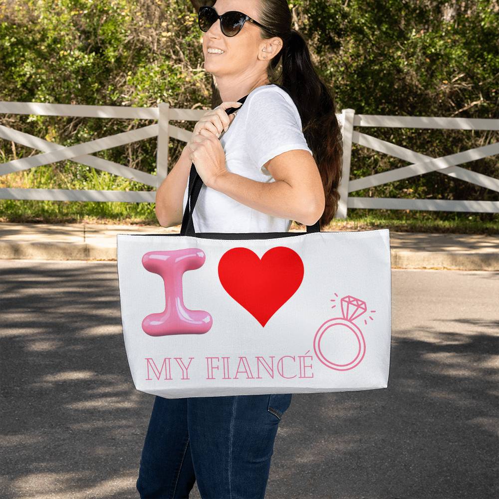 I Love My Fiance Weekender Tote
