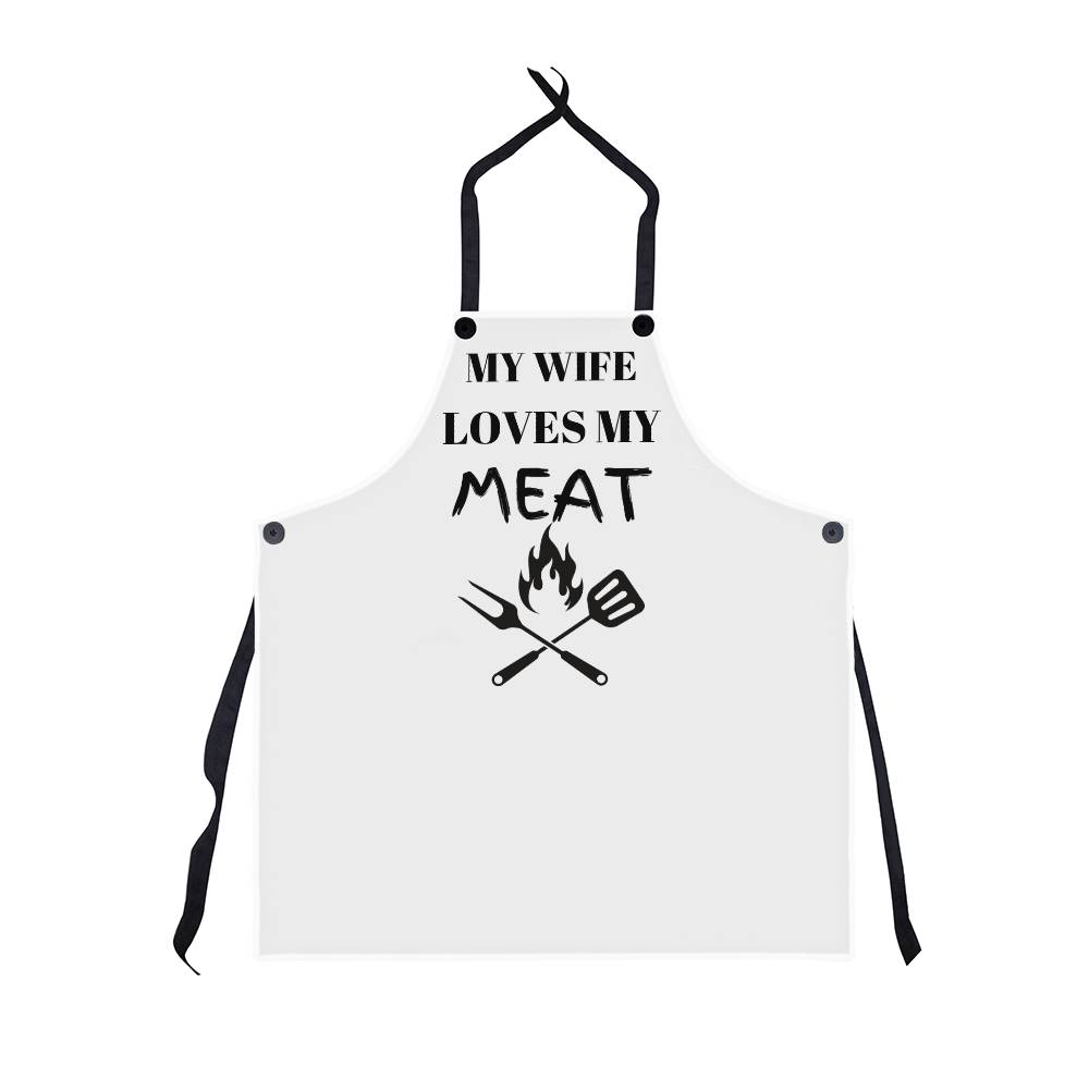 My Wife Loves My Meat Apron