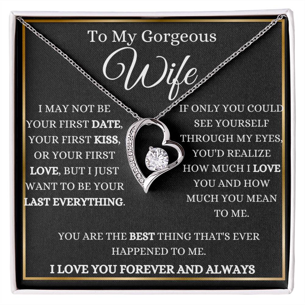 To My Gorgeous Wife Forever Love Necklace