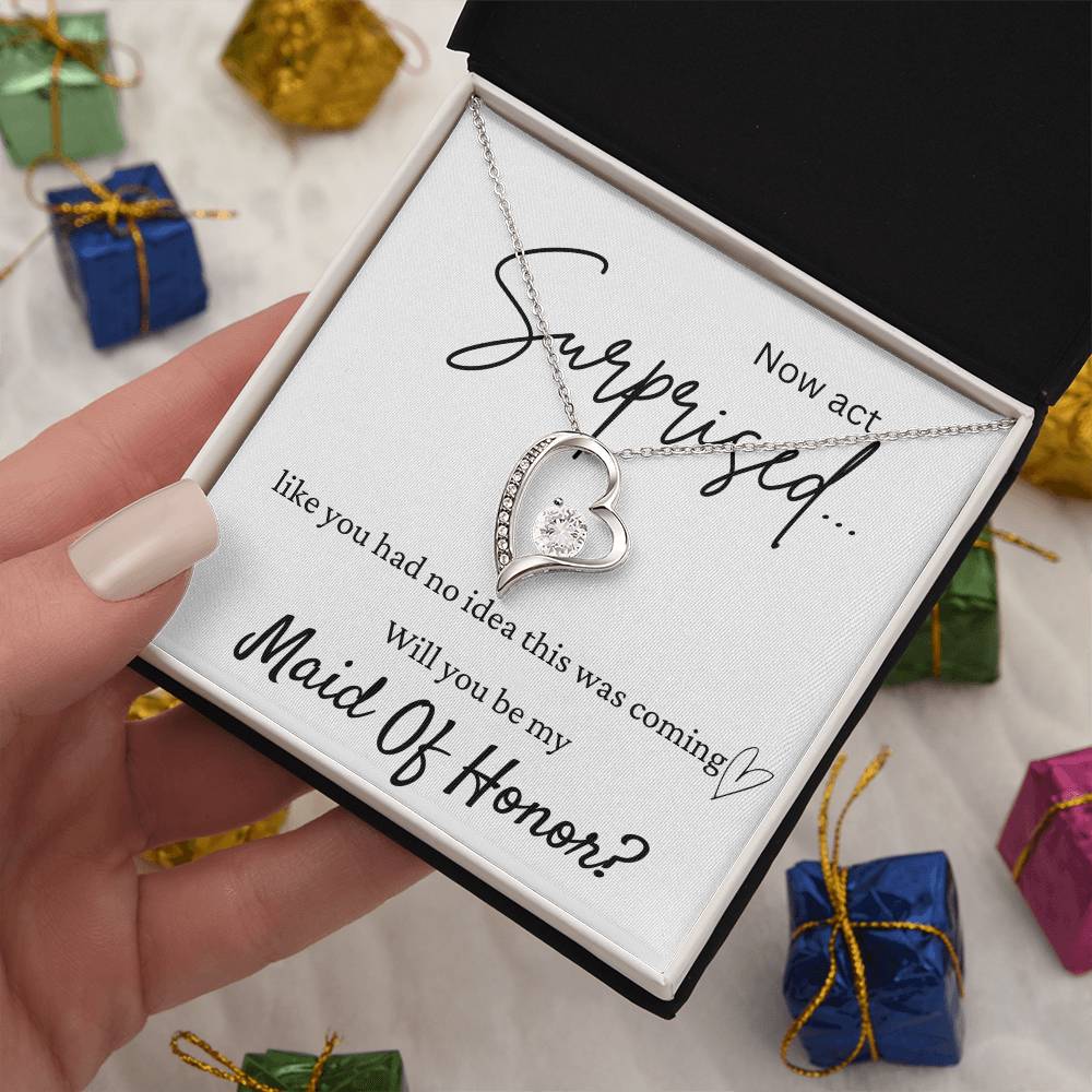 My Maid Of Honor Surprise Forever Love Necklace