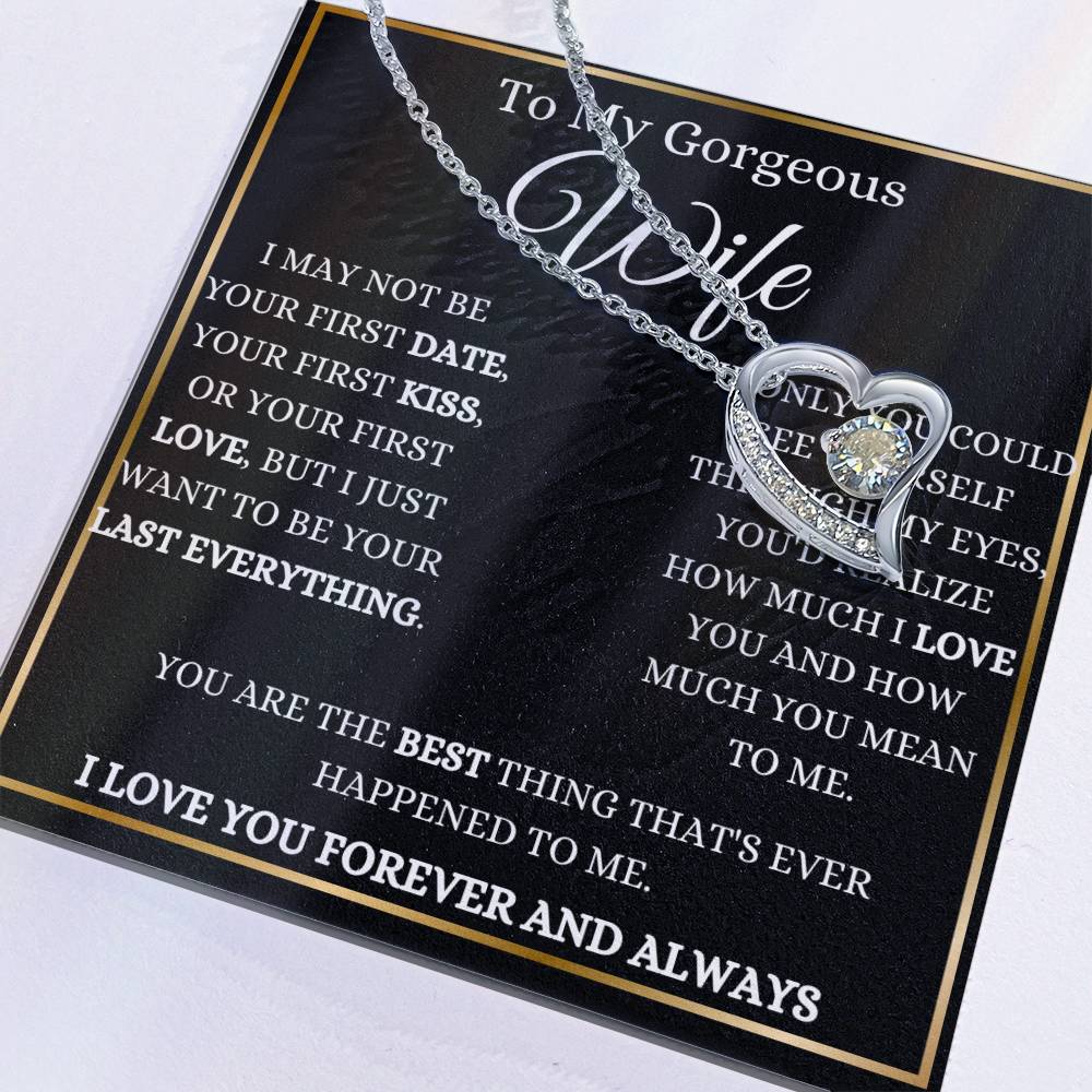 To My Gorgeous Wife Forever Love Necklace